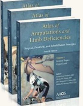 Paperback Atlas of Amputations and Limb Deficiencies Book