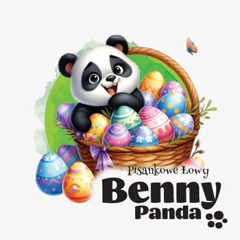 Paperback Panda Benny - Pisankowe Lowy [Polish] Book