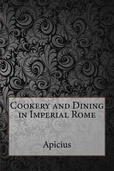 Paperback Cookery and Dining in Imperial Rome Book