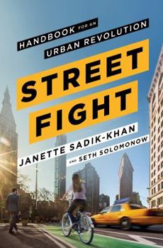 Hardcover Streetfight: Handbook for an Urban Revolution Book