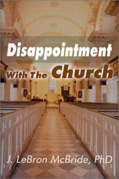 Paperback Disappointment With the Church Book