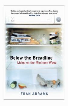 Paperback Below the Breadline: Living on the Minimum Wage Book