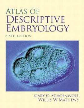 Paperback Atlas of Descriptive Embryology Book