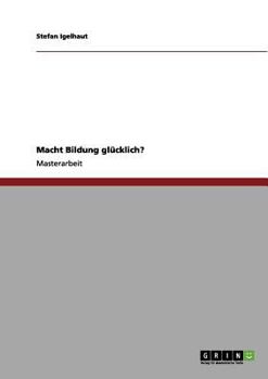 Paperback Macht Bildung gl?cklich? [German] Book