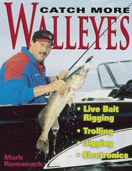 Paperback Catch More Walleyes Book