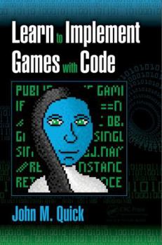Paperback Learn to Implement Games with Code Book