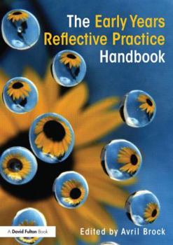 Paperback The Early Years Reflective Practice Handbook Book