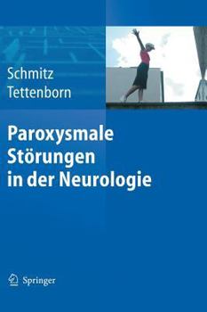 Hardcover Paroxysmale Störungen in Der Neurologie [German] Book