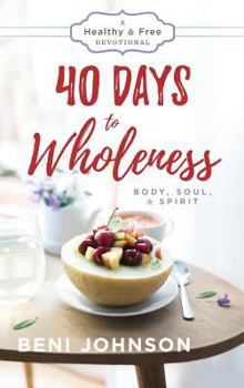 Hardcover 40 Days to Wholeness Book
