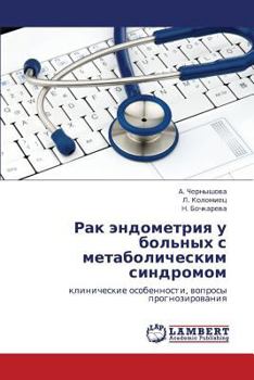 Paperback Rak Endometriya U Bol'nykh S Metabolicheskim Sindromom [Russian] Book