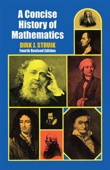 Paperback A Concise History of Mathematics: Fourth Revised Edition Book