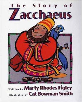 Hardcover The Story of Zacchaeus Book
