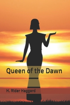 Queen of the Dawn