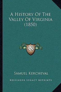 A History of the Valley of Virginia