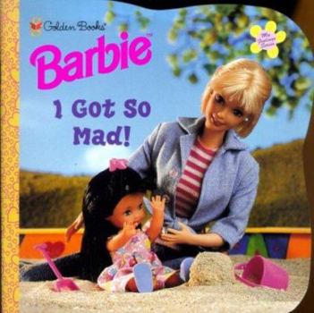 Paperback Barbie Feelings: I Got So Mad Book