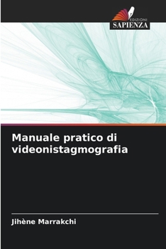 Paperback Manuale pratico di videonistagmografia [Italian] Book