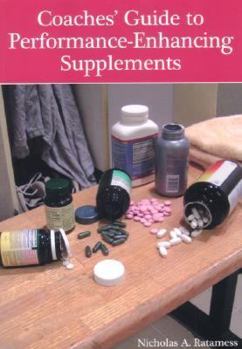 Paperback Coaches' Guide to Performance-Enhancing Supplements Book