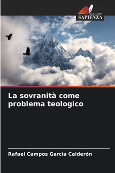 La sovranità come problema teologico