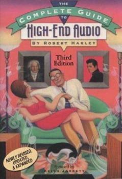 Paperback The Complete Guide to High-End Audio Book