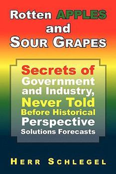 Paperback Rotten Apples and Sour Grapes Book