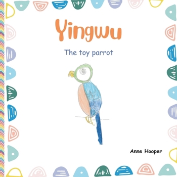 Paperback Yingwu: The toy parrot Book