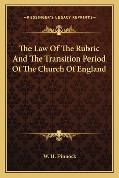 The Law Of The Rubric And The Transition Period Of The Church Of England