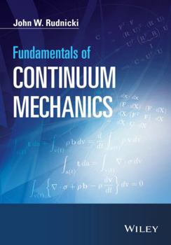 Paperback Fundamentals of Continuum Mechanics Book