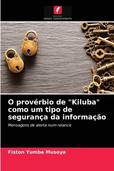 Paperback O provérbio de "Kiluba" como um tipo de segurança da informação [Portuguese] Book