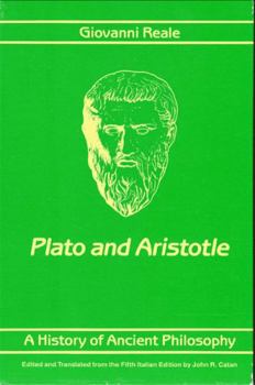 A History of Ancient Philosophy: Plato and Aristotle (SUNY Series in Philosophy)