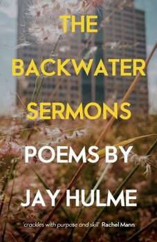 Paperback The Backwater Sermons Book