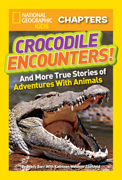 Paperback Crocodile Encounters!: And More True Stories of Adventures with Animals Book