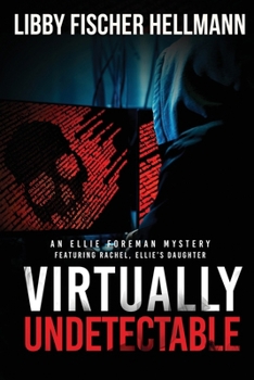 Paperback VIrtually Undetectable: An Ellie Foreman Mystery Book