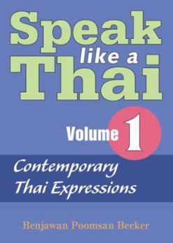 DVD Speak Like a Thai, Volume 1: Contemporary Thai Expressions [With Book] Book