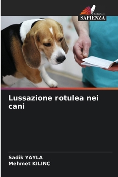 Paperback Lussazione rotulea nei cani [Italian] Book