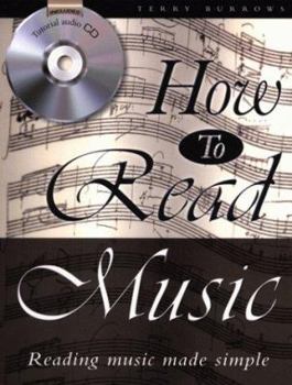 Paperback How to Read Music: Reading Music Made Simple [With Music CD] Book