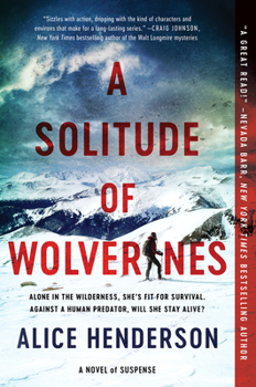 Paperback A Solitude of Wolverines: A Novel of Suspense Book
