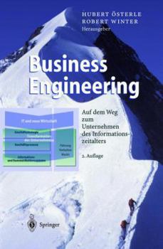 Paperback Business Engineering: Auf Dem Weg Zum Unternehmen Des Informationszeitalters [German] Book