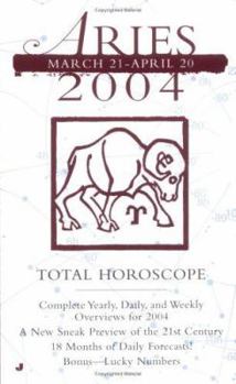 Mass Market Paperback Aries 2004: March 21-April 20 Book
