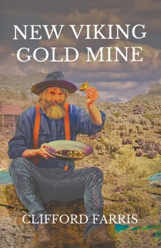 Paperback The New Viking Gold Mine Book