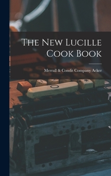 Hardcover The New Lucille Cook Book
