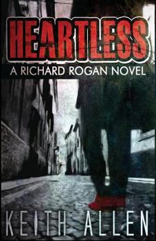 Paperback Heartless: A Richard Rogan Novel Book