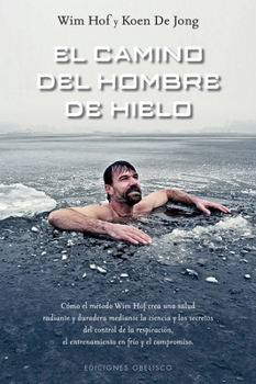 Paperback El Camino del Hombre de Hielo [Spanish] Book