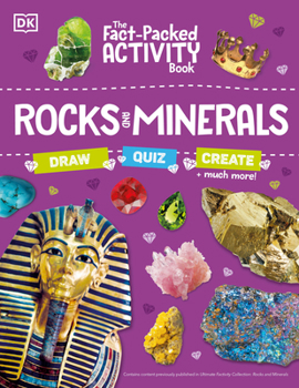 Paperback The Fact-Packed Activity Book: Rocks and Minerals: With More Than 50 Activities, Puzzles, and More! Book