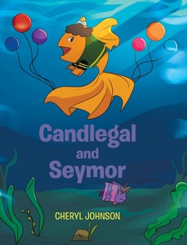 Hardcover Candlegal and Seymor Book