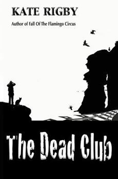 Paperback The Dead Club Book