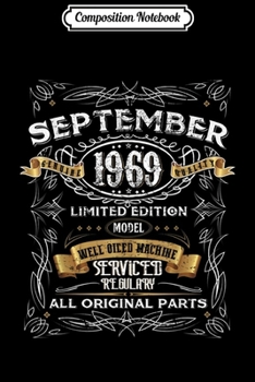 Composition Notebook: Classic 50th birthday men women gift Vintage September 1969  Journal/Notebook Blank Lined Ruled 6x9 100 Pages