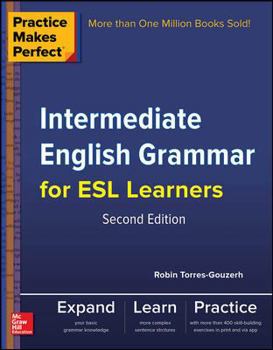Paperback Practice Makes Perfect Intermediate English Grammar for ESL Learners Book
