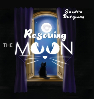 Hardcover Rescuing the Moon Book