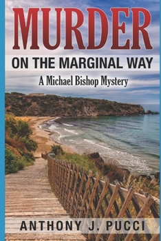 Murder on the Marginal Way : A Michael Bishop Mystery - Book #4 of the Michael Bishop Mysteries