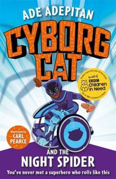 Paperback Cyborg Cat and the Night Spider Book